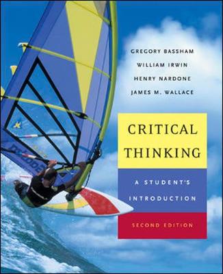 Critical Thinking: A Student's Introduction with PowerWeb: Critical Thinking 2nd edition