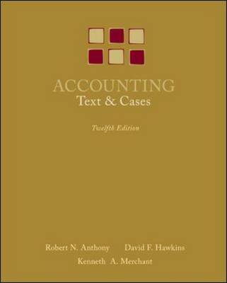 Accounting: Texts and Cases 12th Revised edition
