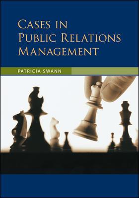 Cases in Public Relations Management