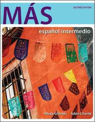 Mas Espanol Intermedio with Connect Plus Access Code 2nd ed.