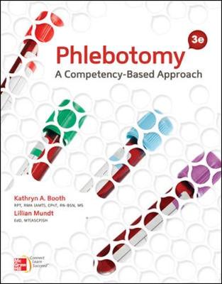 Phlebotomy: A Competency-Based Approach 3rd edition