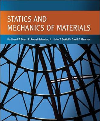 Statics and Mechanics of Materials
