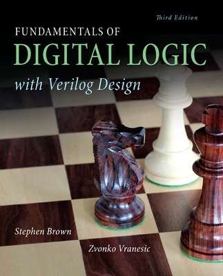 Fundamentals of Digital Logic with Verilog Design 3rd edition