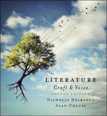 Literature: Craft & Voice 2nd ed.