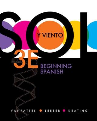Sol y viento: Beginning Spanish 3rd edition