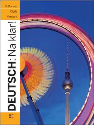 Deutsch: Na klar! An Introductory German Course (Student Edition) 6th edition
