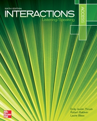 Interactions Access Listening & Speaking 6e Text 6th edition