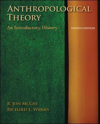 Anthropological Theory: An Introductory History 4th edition