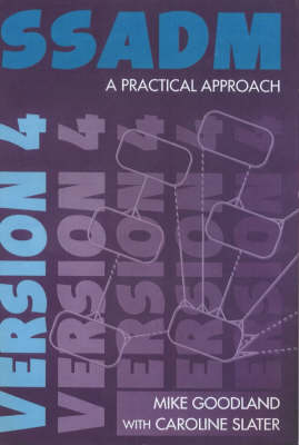 SSADM Version 4: A Practical Approach