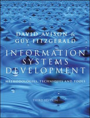 Information Systems Development: Methodologies, Techniques and Tools 3rd edition