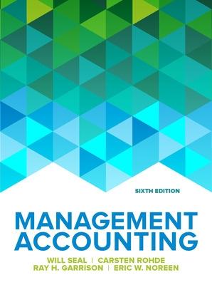 Management Accounting, 6e 6th edition