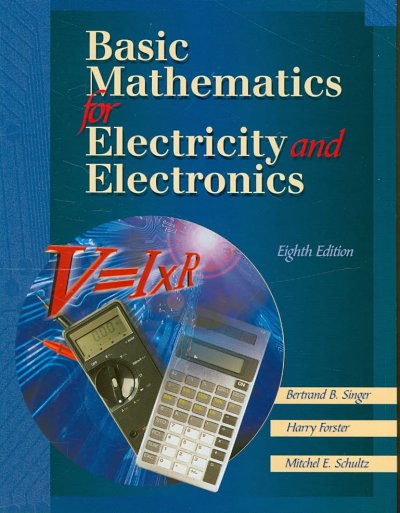 Basic Mathematics for Electricity and Electronics 8th ed.
