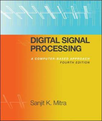 Digital Signal Processing with Student CD ROM 4th edition