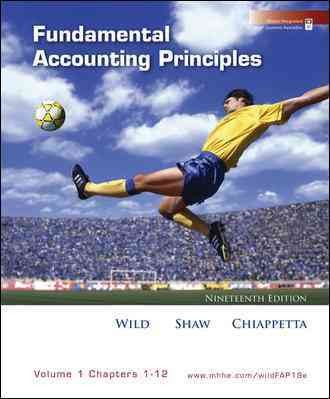 Loose-Leaf Fundamental Accounting Principles Volume 1 Ch 1-12 with Best Buy  Annual Report 19th ed.