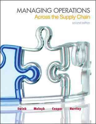 Managing Operations Across the Supply Chain 2nd ed.