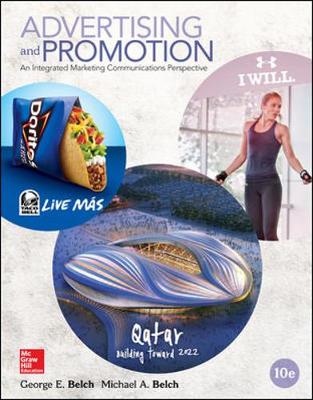 Advertising and Promotion: An Integrated Marketing Communications Perspective 10th edition