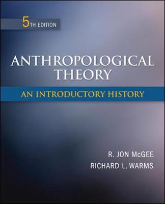 Anthropological Theory: An Introductory History 5th edition