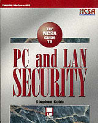 NCSA Guide to PC and LAN Security