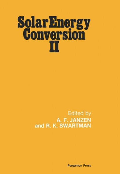Solar Energy Conversion: Selected Symposium Lectures, II