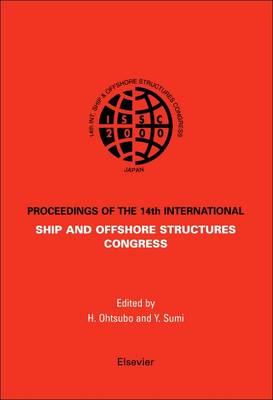 ISSC 2003 14th International Ship and Offshore Structures Congress: ISSC 2003 3 volume set