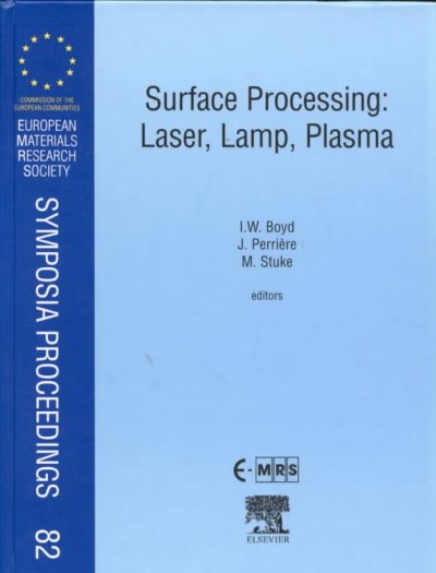 Surface Processing: Laser, Lamp, Plasma, Volume 82