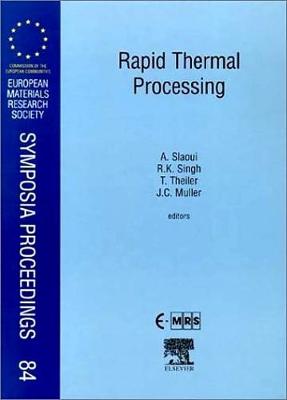 Rapid Thermal Processing, Volume 84