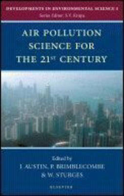 Air Pollution Science for the 21st Century, Volume 1