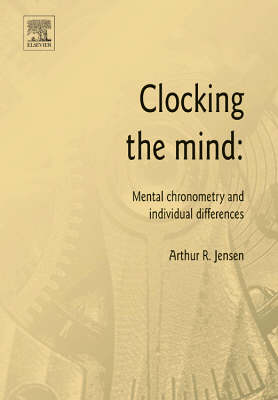 Clocking the Mind: Mental Chronometry and Individual Differences