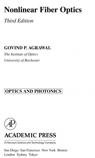 Nonlinear Fiber Optics