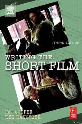 Writing the Short Film 3rd edition