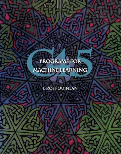 C4.5: Programs for Machine Learning