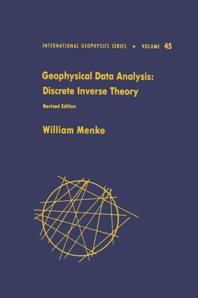 Geophysical Data Analysis: Discrete Inverse Theory