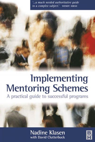 Implementing Mentoring Schemes: A Practical Guide to Successful Programs