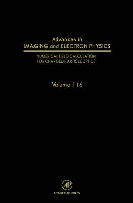 Advances in Imaging and Electron Physics