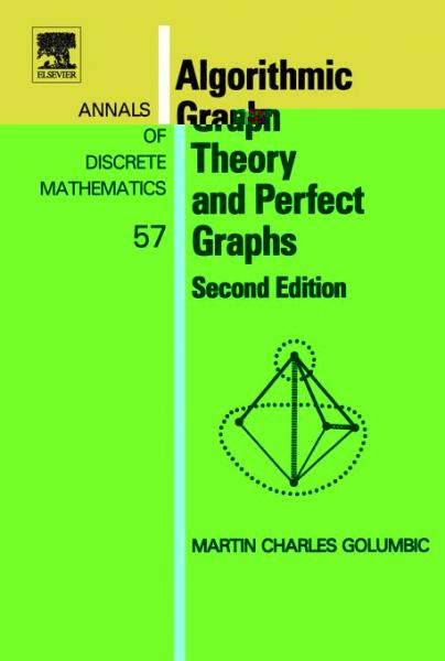 Algorithmic Graph Theory and Perfect Graphs