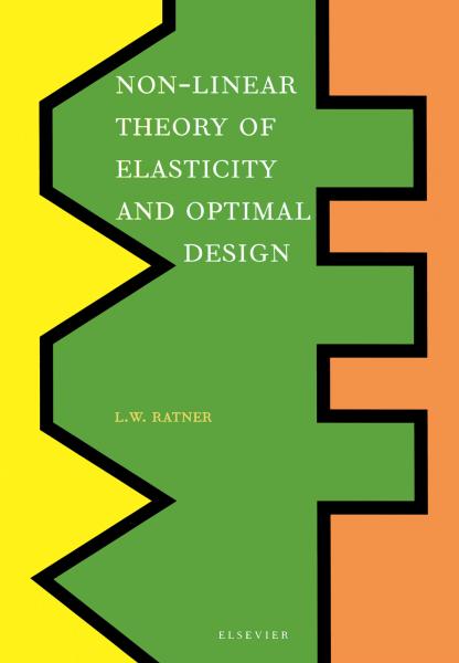 Non-Linear Theory of Elasticity and Optimal Design