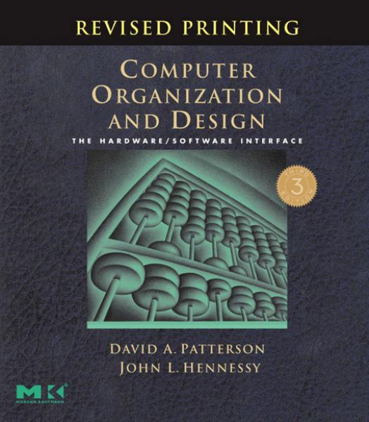 Computer Organization and Design, Revised Printing: The Hardware/Software Interface