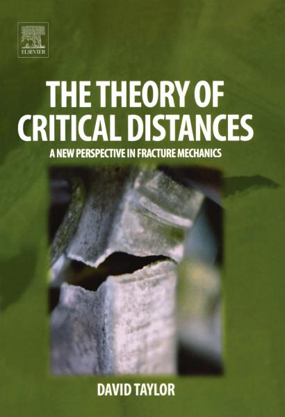 Theory of Critical Distances: A New Perspective in Fracture Mechanics