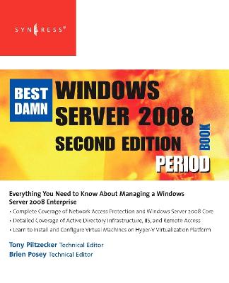 Best Damn Windows Server 2008 Book Period