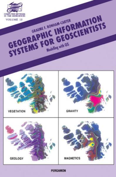 Geographic Information Systems for Geoscientists: Modelling with GIS