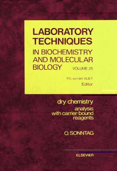 Dry Chemistry: Analysis with Carrier-bound Reagents