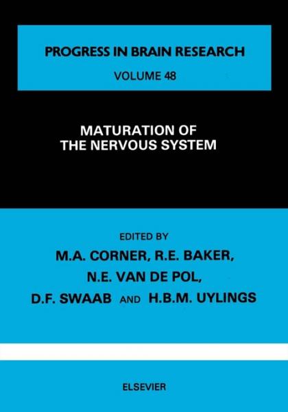 Maturation of the Nervous System