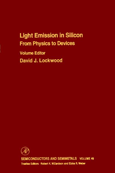 From Physics to Devices: Light Emissions in Silicon: Light Emissions in Silicon: From Physics to Devices