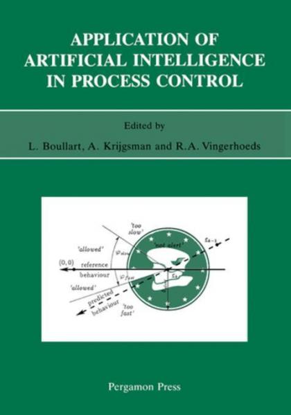 Application of Artificial Intelligence in Process Control: Lecture Notes Erasmus Intensive Course