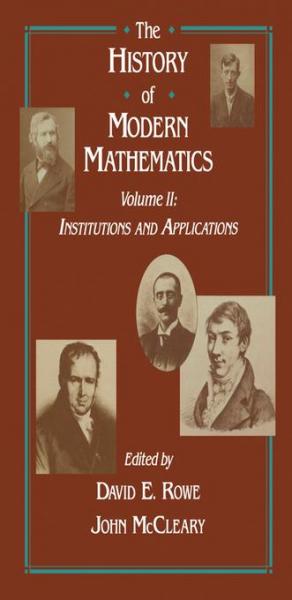 Institutions and Applications: Proceedings of the Symposium on the History of Modern Mathematics, Vassar College, Poughkeepsie, New York, June 20-24, 1989