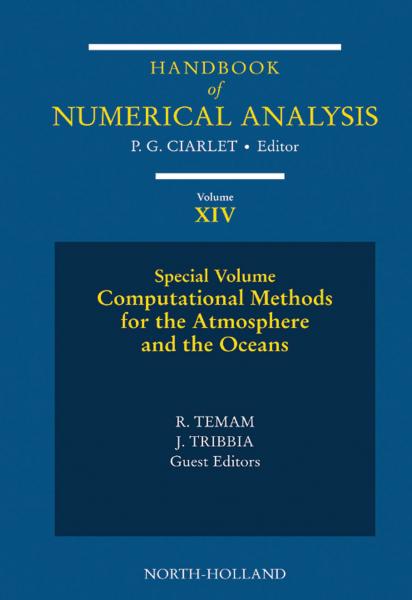 Computational Methods for the Atmosphere and the Oceans: Special Volume