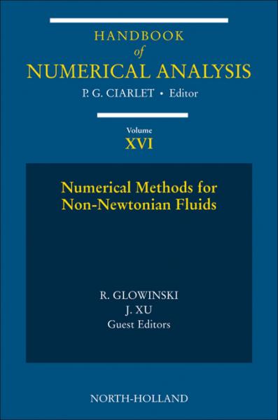 Numerical Methods for Non-Newtonian Fluids: Special Volume