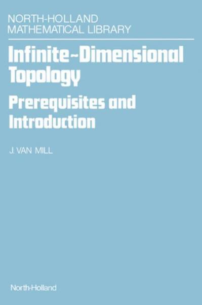 Infinite-Dimensional Topology: Prerequisites and Introduction