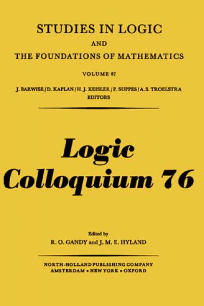 Logic Colloquium 76, Proceedings of a conference