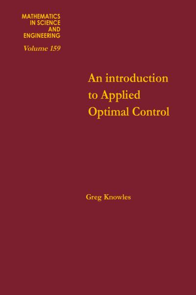 Introduction to Applied Optimal Control